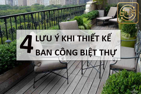 luu-y-khi-thiet-ke-ban-cong-biet-thu