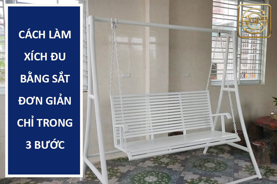 cach-lam-xich-du-bang-sat-don-gian-trong-3-buoc