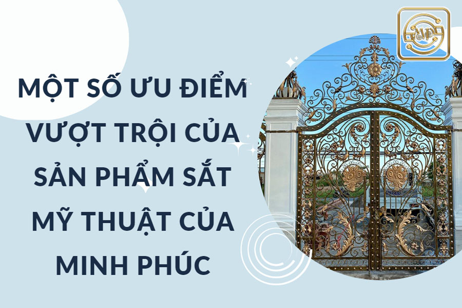 uu-diem-vuot-troi-cua-sat-my-thuat-minh-phuc